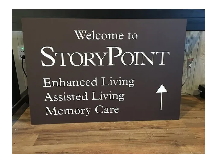Storypoint Assisted Living custom wood-look sign